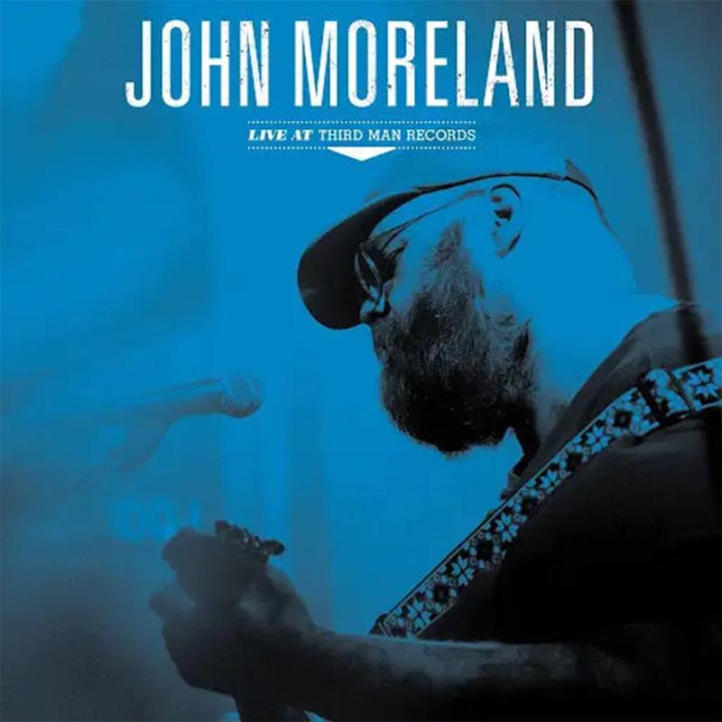 JOHN MORELAND – Live at Third Man Records – LP – Vinyl