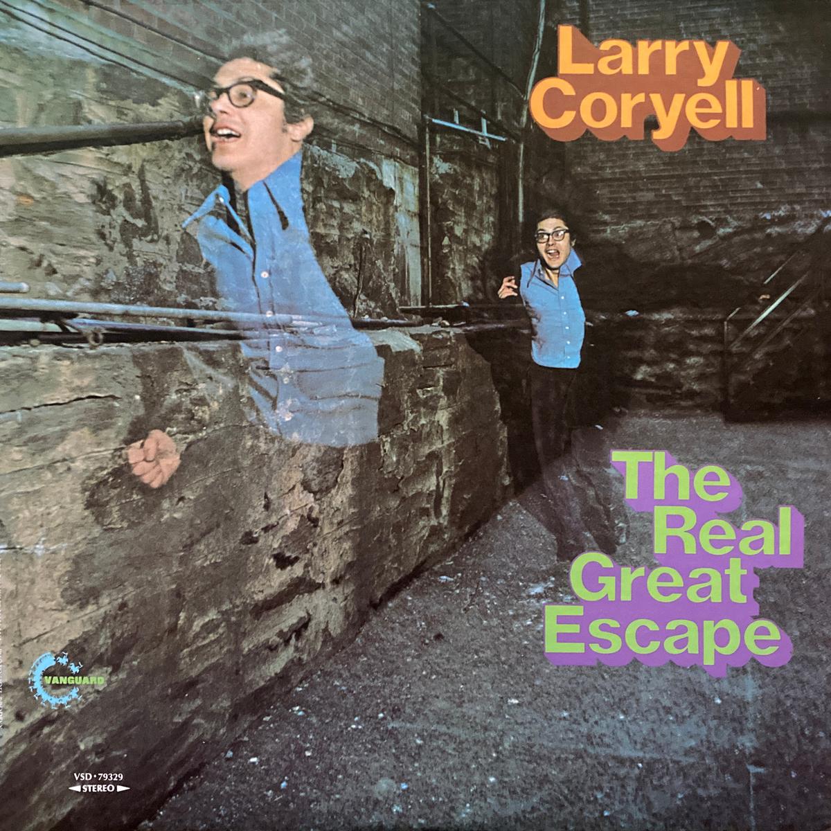 Larry Coryell The Real Great Escape