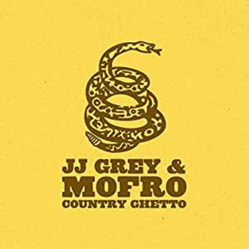 LP – JJ Grey & Mofro – Country Ghetto