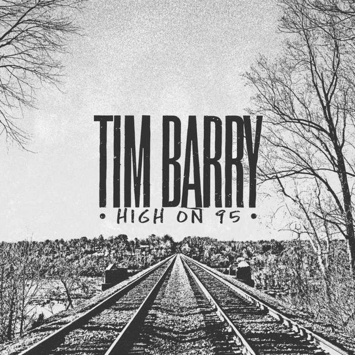 Tim Barry 8211 High on 95 LP (Ltd Color Vinyl Edition)