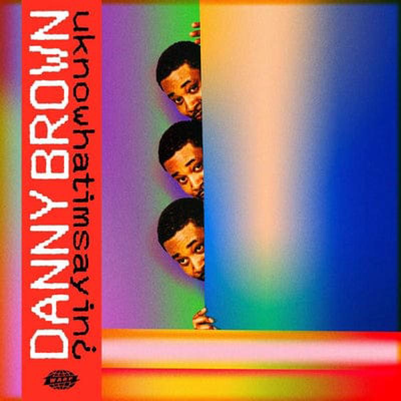 Uknowhatimsayin’:   – Danny Brown [VINYL]