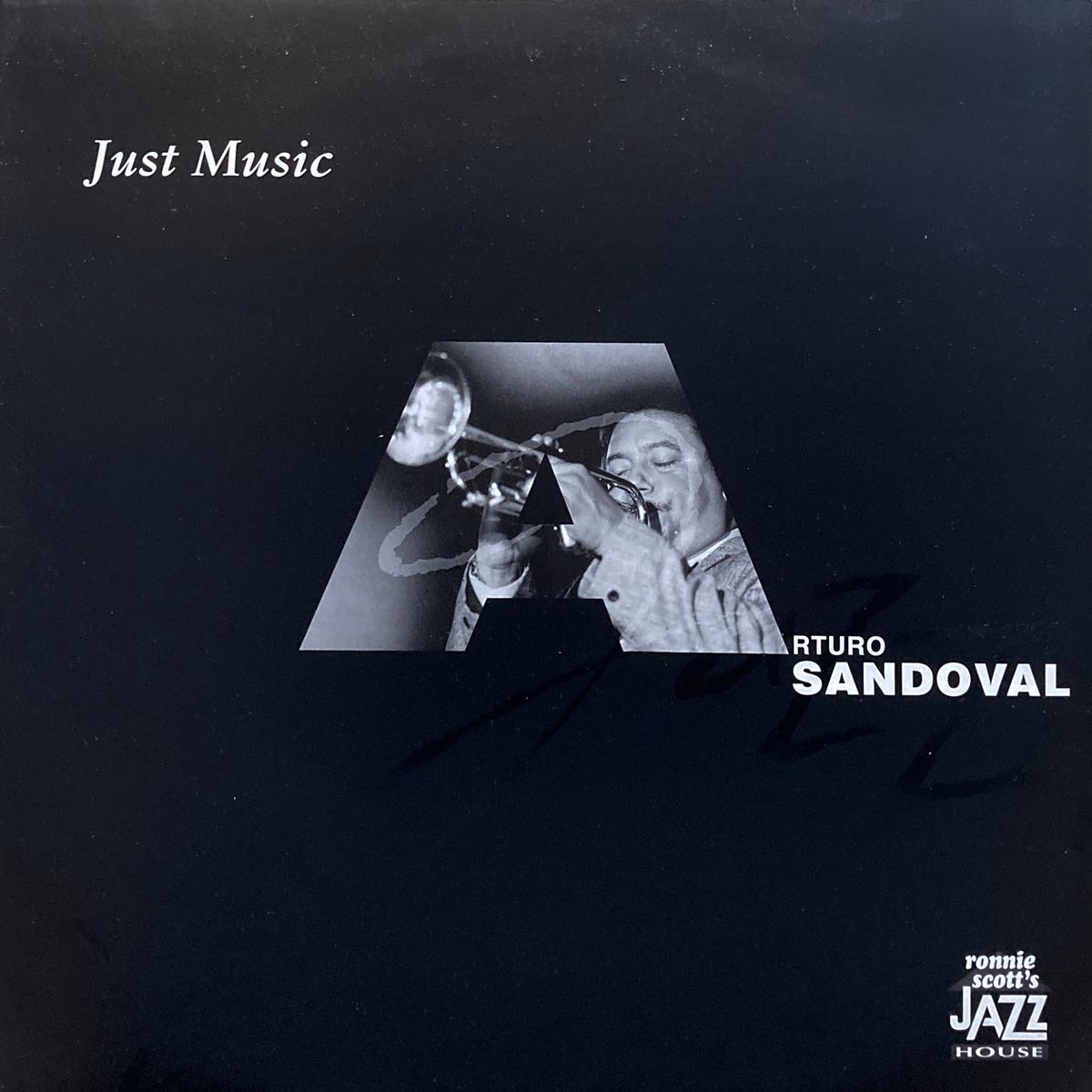Arturo Sandoval Just Music