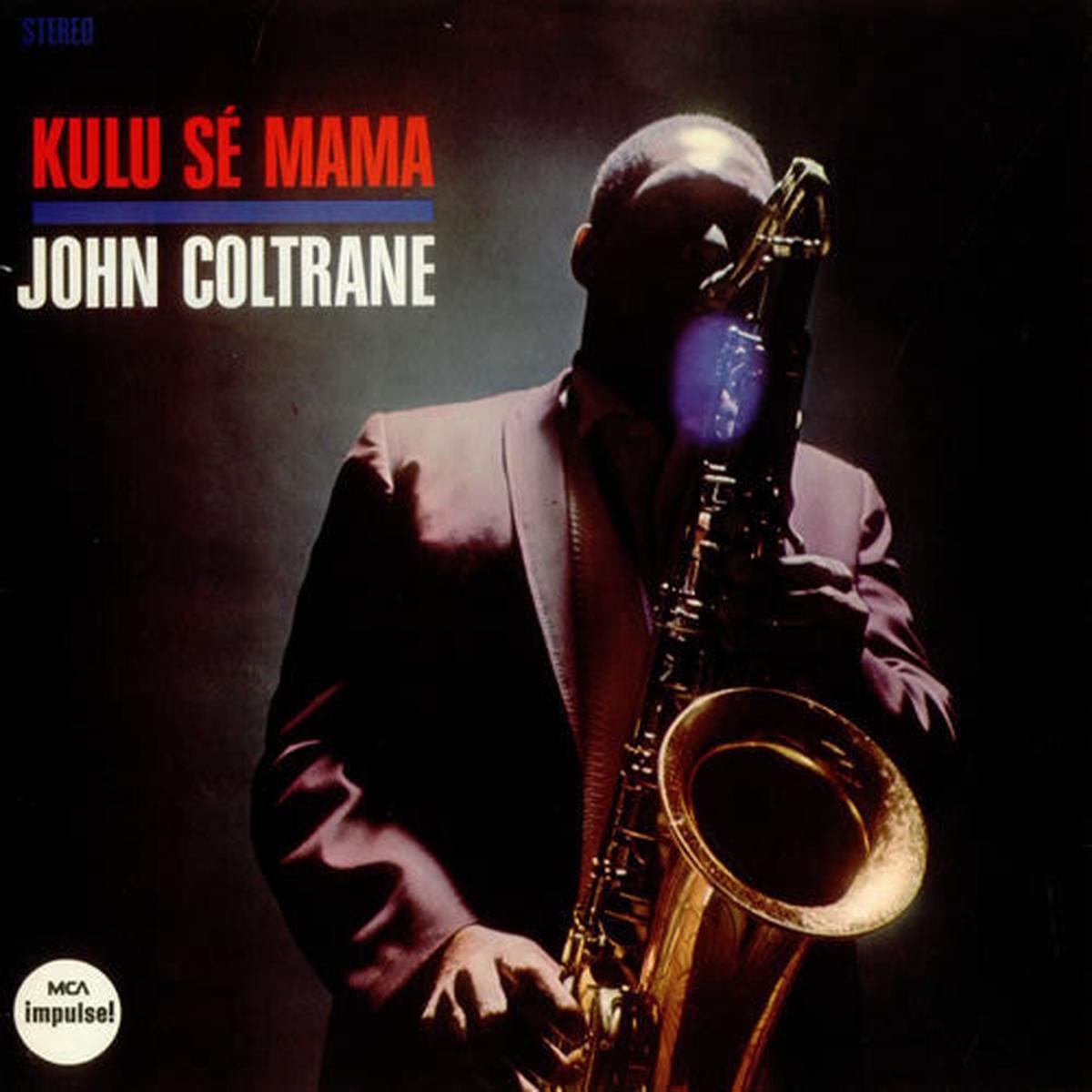 Coltrane, John – Kulu Se Mama [Vinyl] [Second Hand]