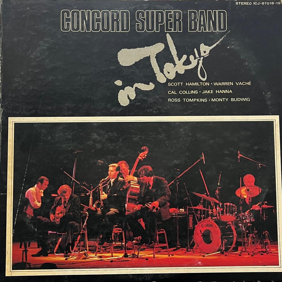 CONCORD SUPER BAND / In Tokyo (Concord Jazz ICJ-67018~19, 2LP)