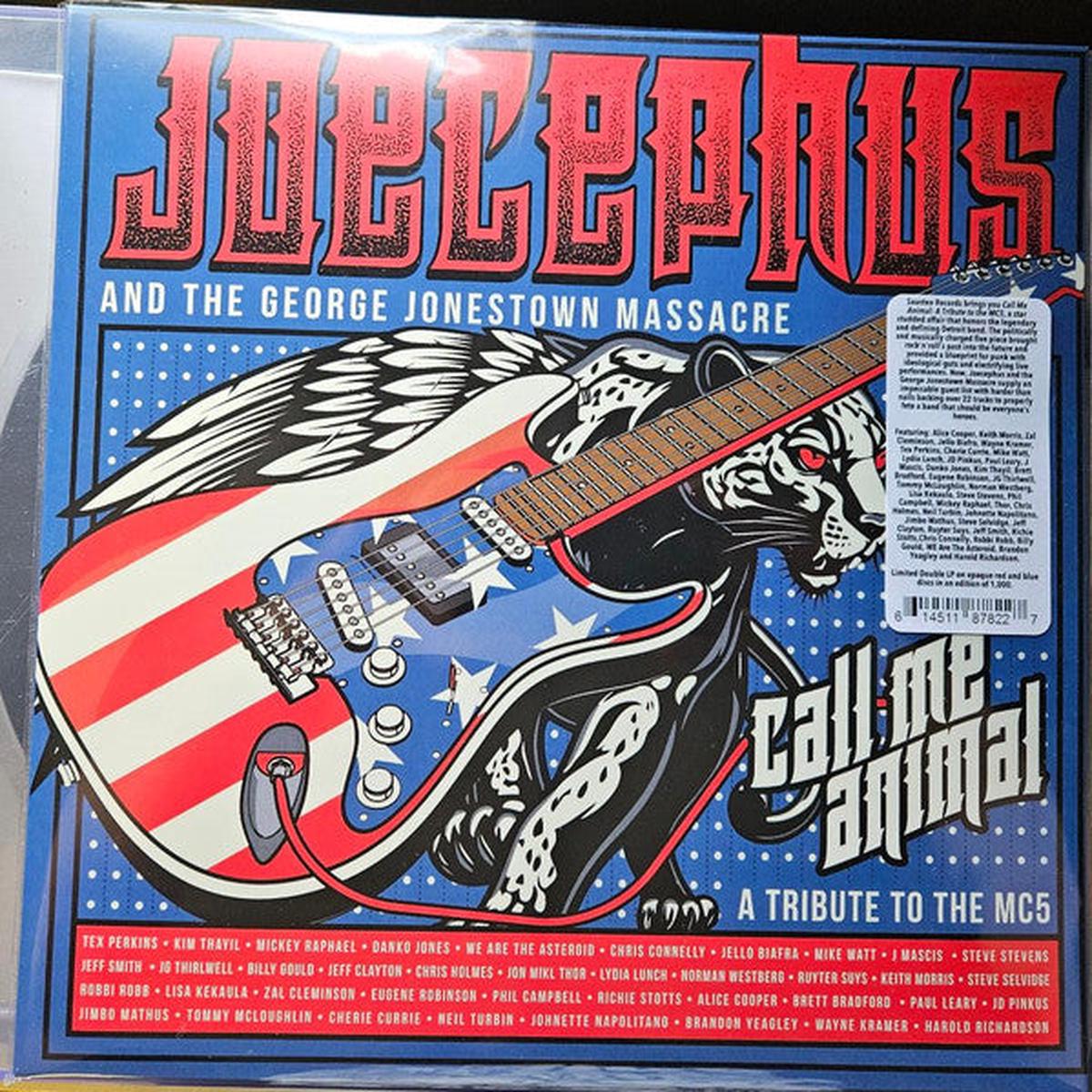 Joecephus And The George Jonestown Massacre – Call Me Animal A Tribute To The MC5 (Vinyl)