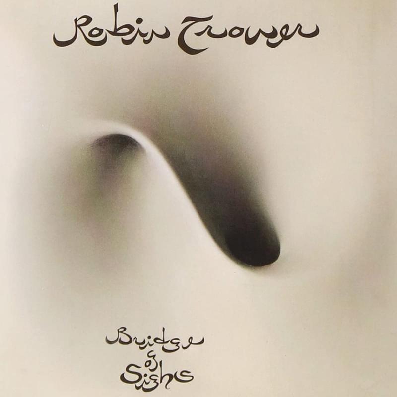 LP – Robin Trower – Bridge Of Sighs