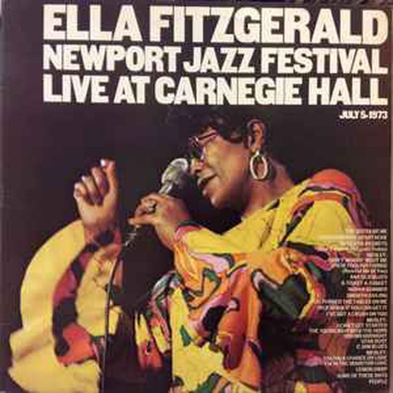 Newport Jazz Festival Live At Carnegie Hall July 5 1973