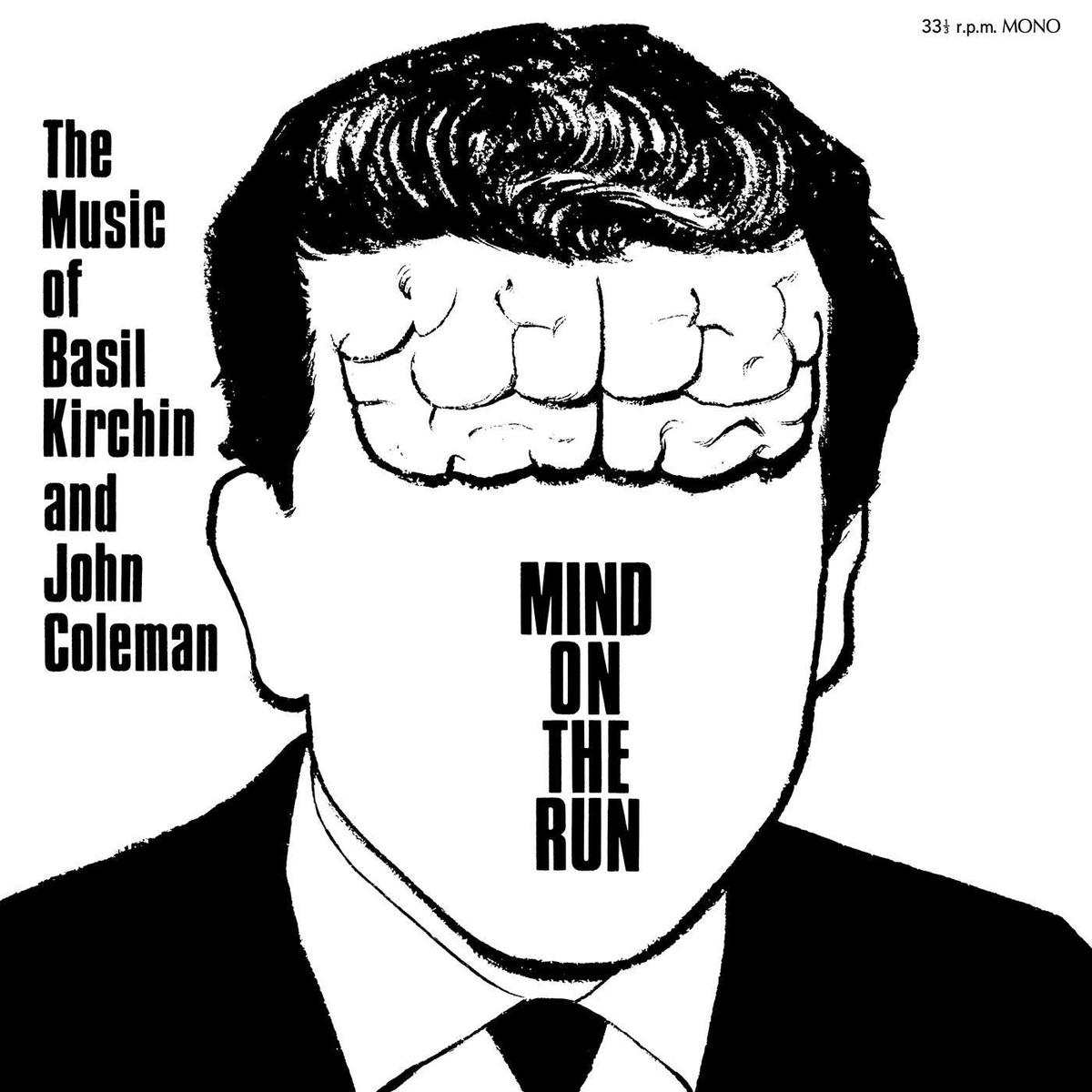 Basil & John Coleman Kirchin Mind On The Run – Default Title