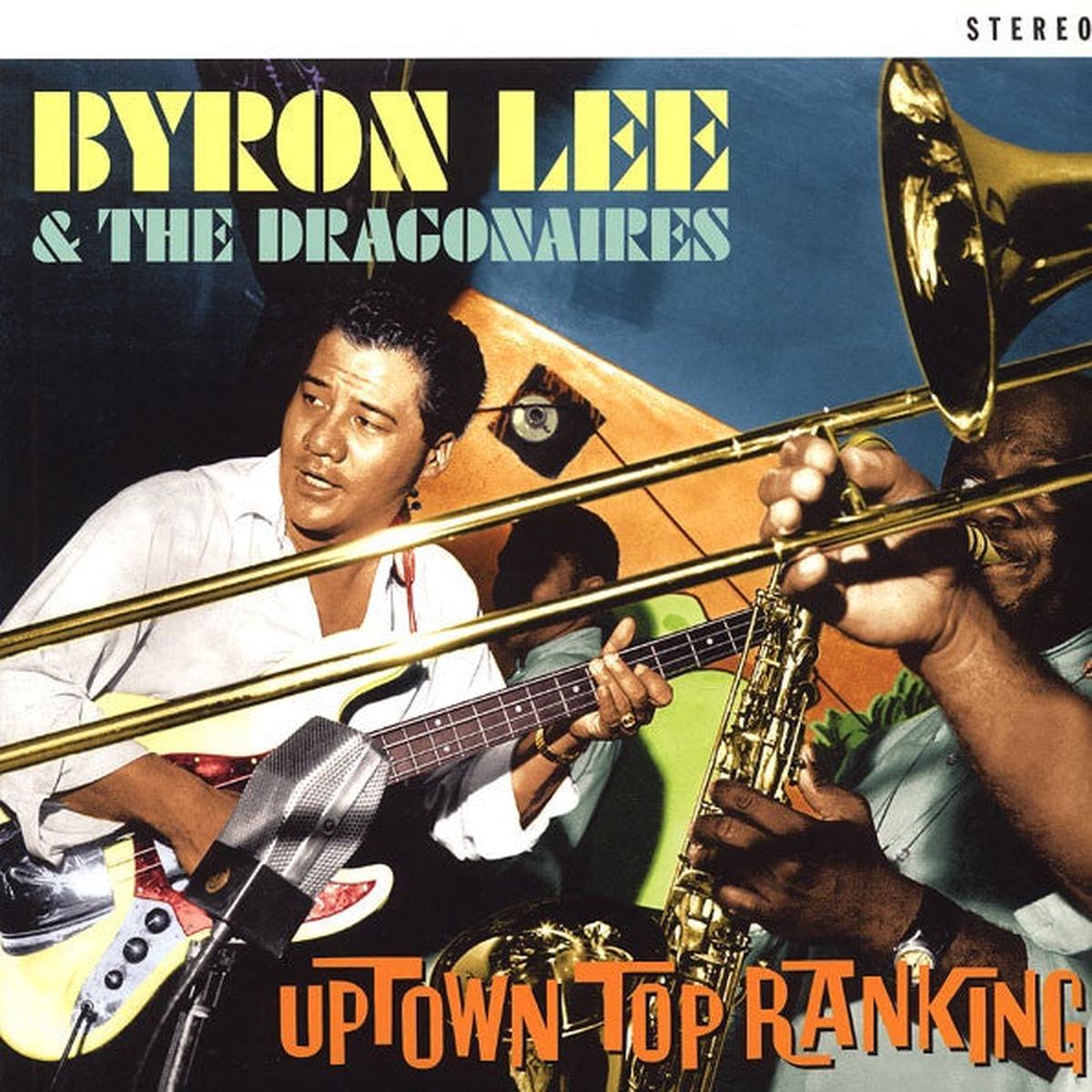 BYRON LEE & THE DRAGONAIRES Uptown Top Ranking – Default Title