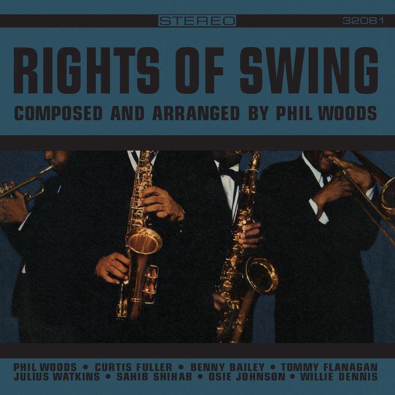 LP – Phil Woods – Rights Of Swing