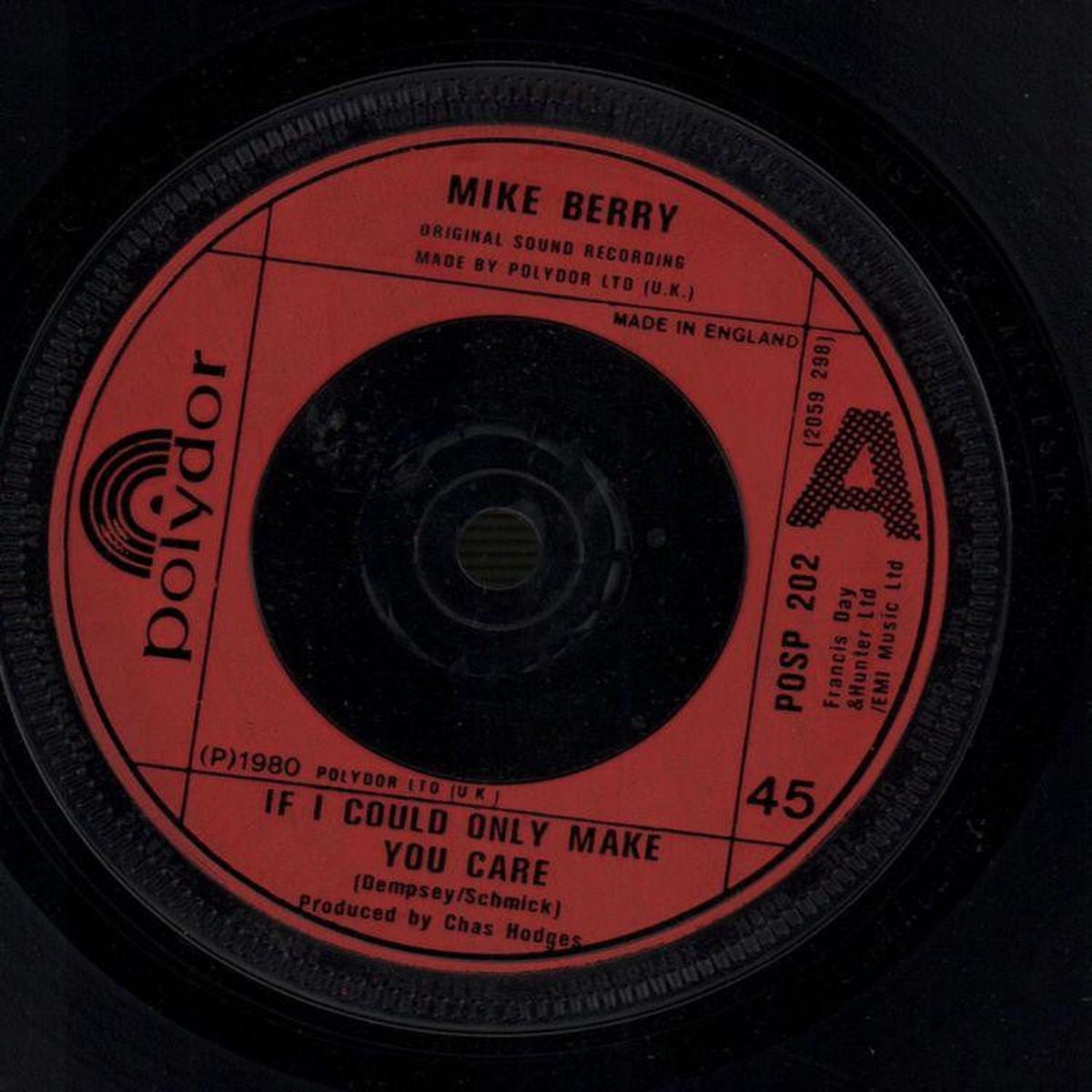 Mike Berry-If I Could Only Make You Care / One More Love Story-Polydor-7  Vinyl-VG/VG