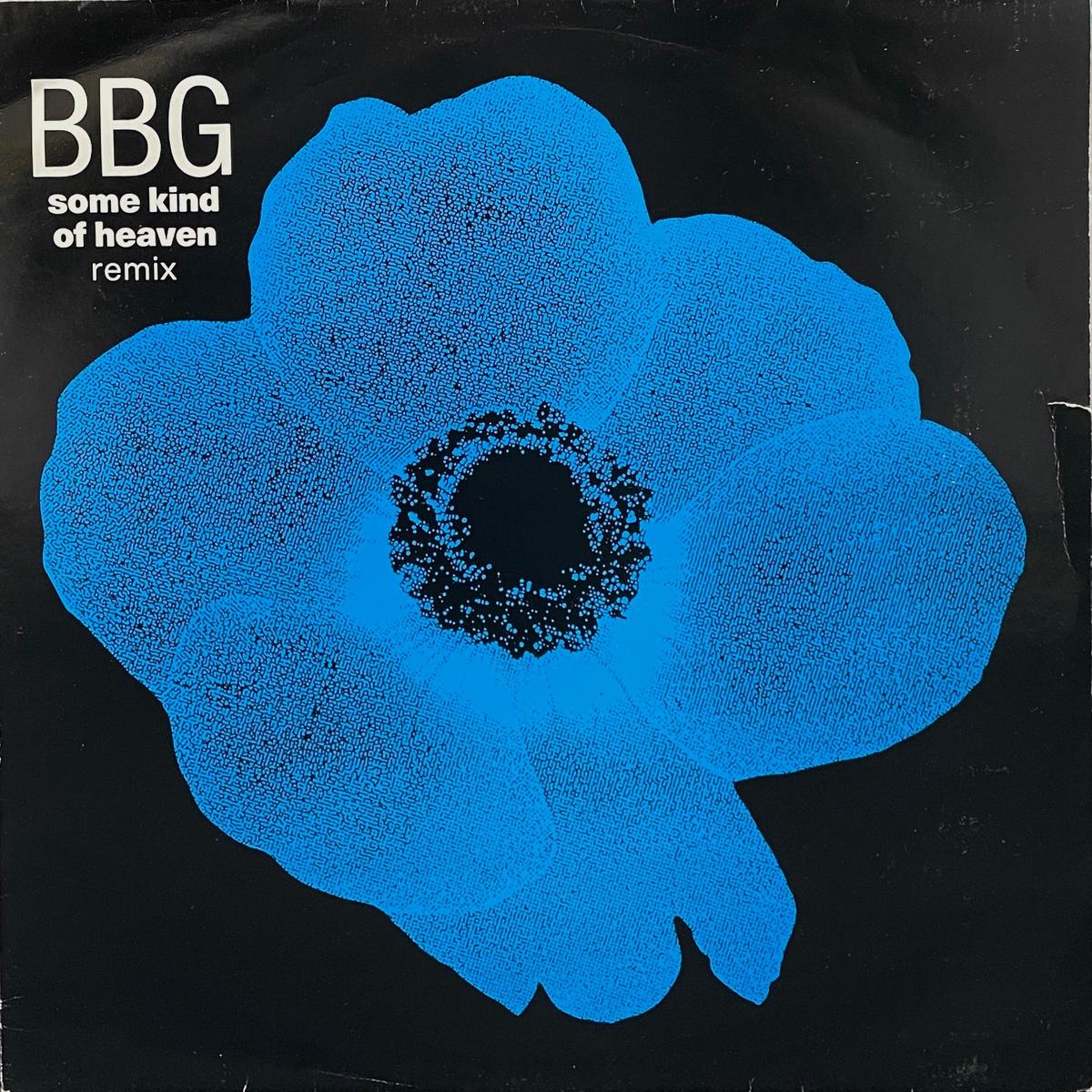 BBG / Some Kind Of Heaven Remix ( Urban URBXR 59, 12inch)