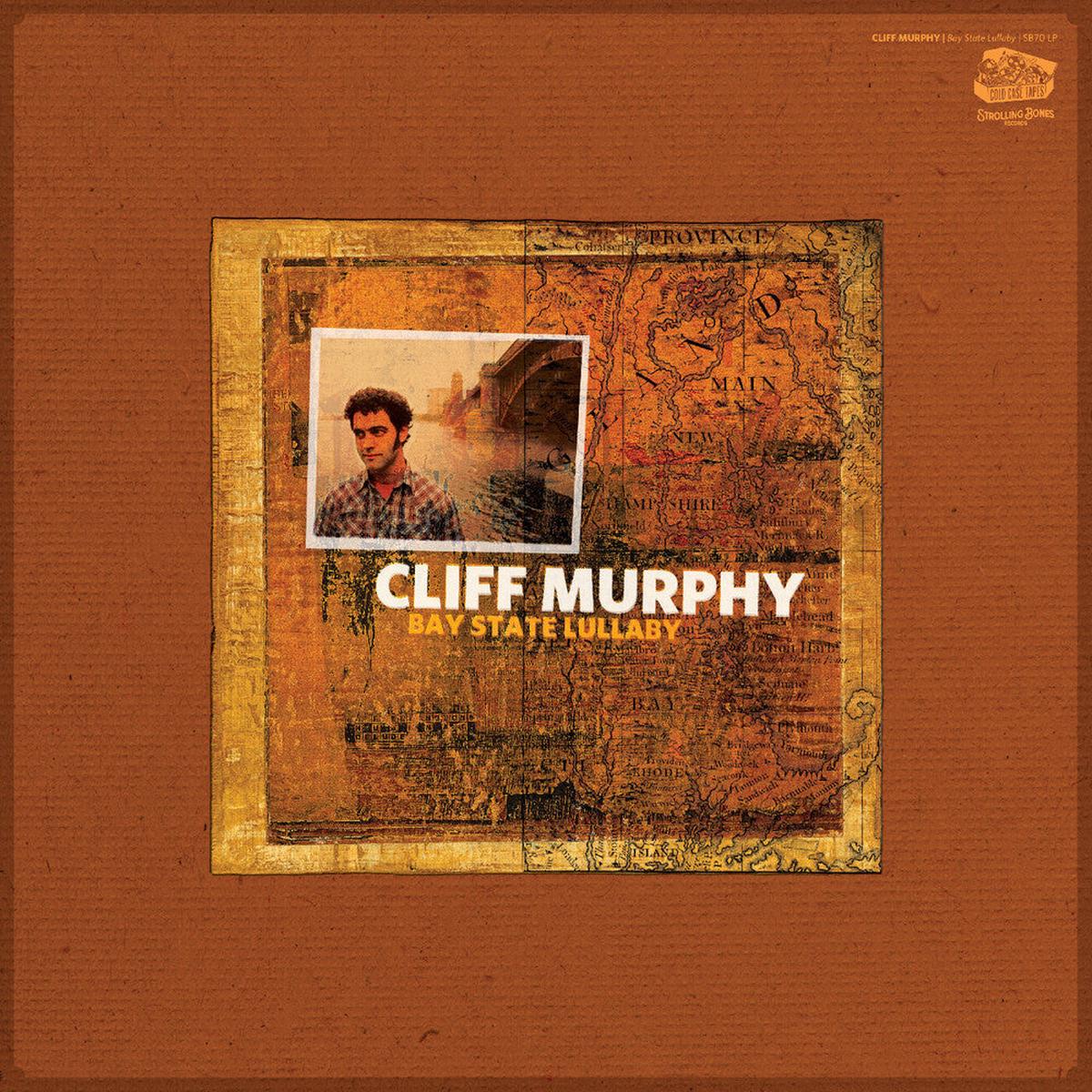 Cliff Murphy – Bay State Lullaby [LP]