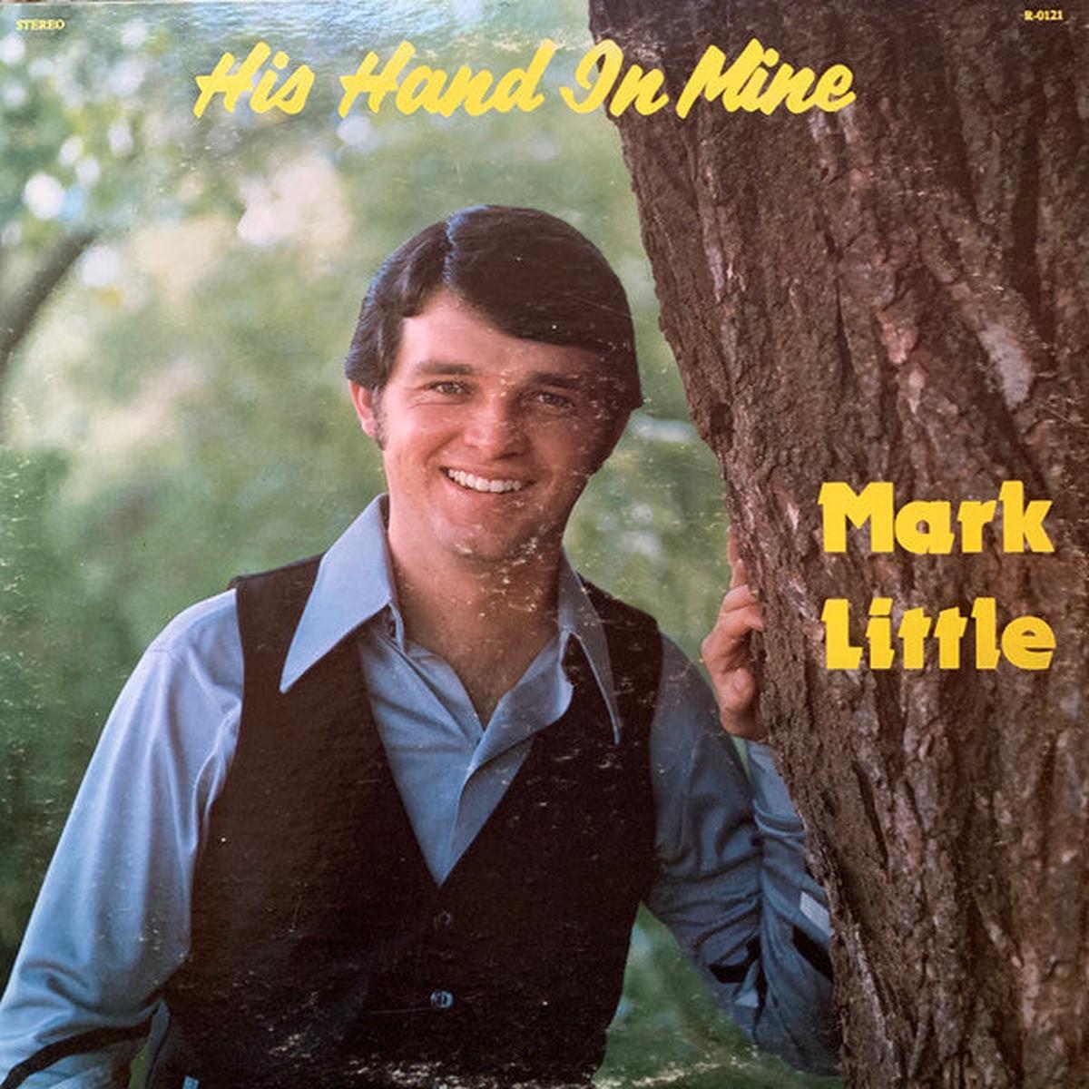 Mark Little – His Hand In Mine – LP