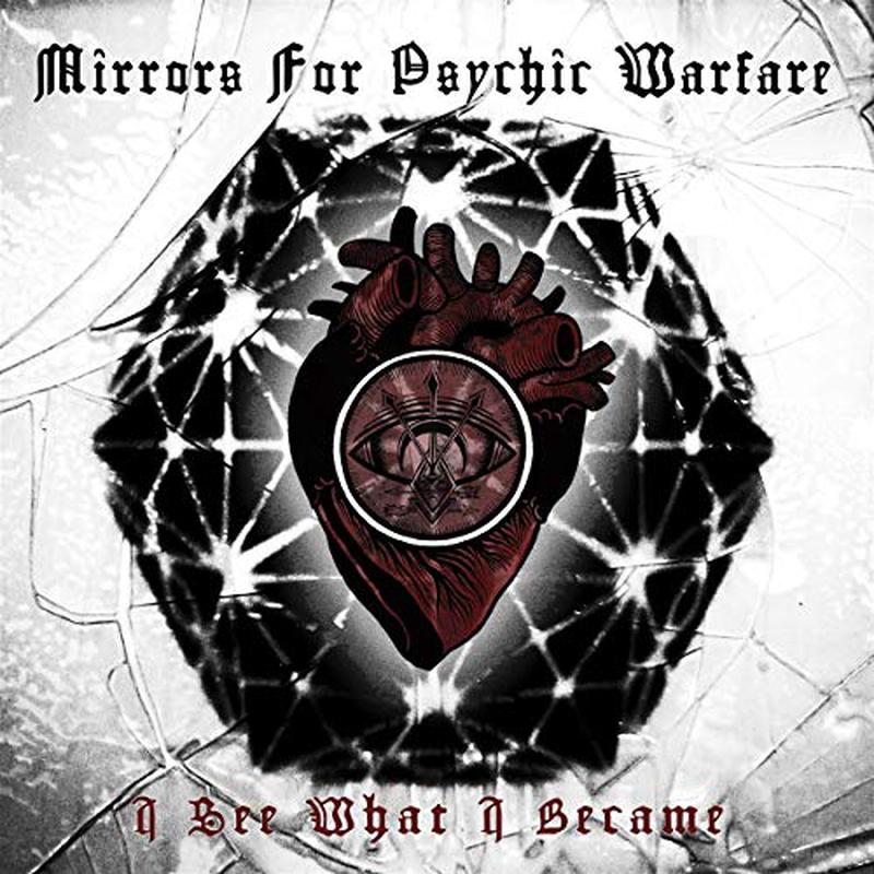 Mirrors For Psychic Warfare – I See What I Became [VINYL]