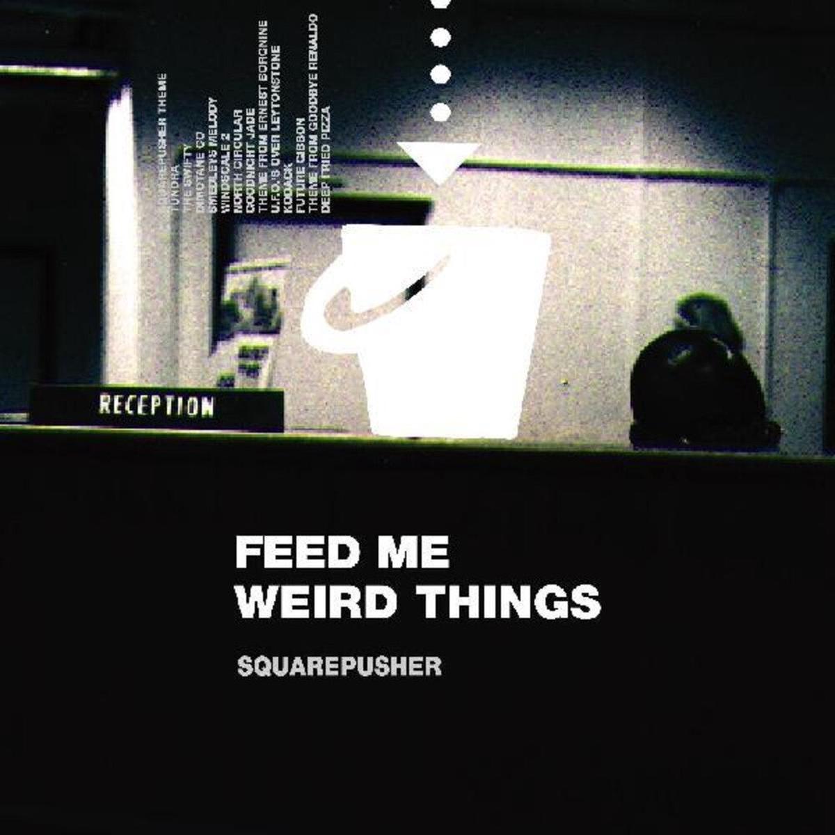 SQUAREPUSHER-FEED ME WEIRD THINGS CLEAR VINYL 2LP+10   *NEW*
