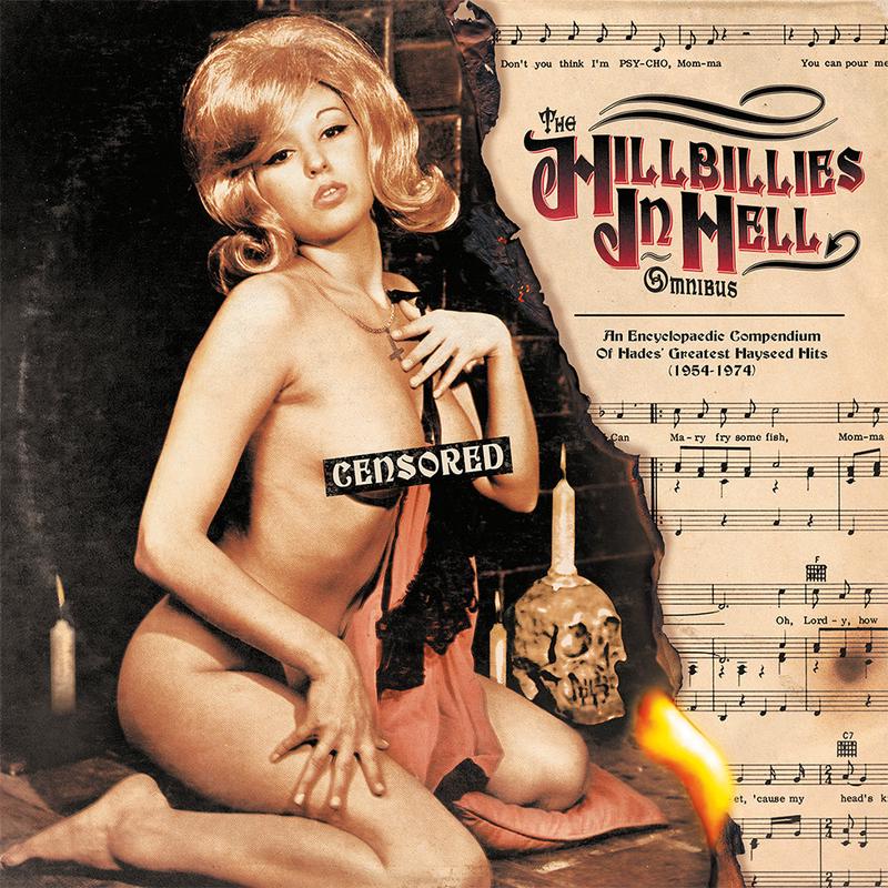 VARIOUS – The Hillbillies In Hell Omnibus: An Encyclopaedic Compendium Of Hades’ Greatest Hayseed Hits (1954-1974)  – LP – Deluxe Gatefold Randomly Inserted Colour Vinyl