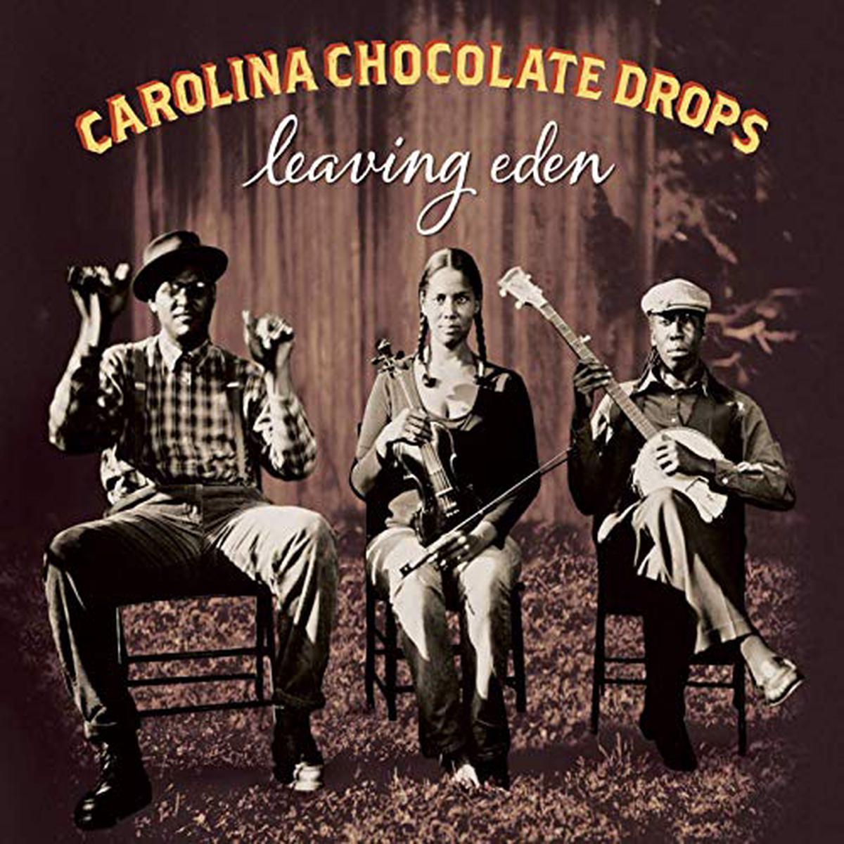 Carolina Chocolate Drops – Leaving Eden LP