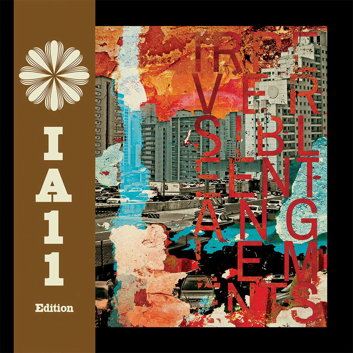 IRREVERSIBLE ENTANGLEMENTS 8211 Irreversible Entanglements (IA11 Edition) 8211 LP 8211 Deluxe Vinyl