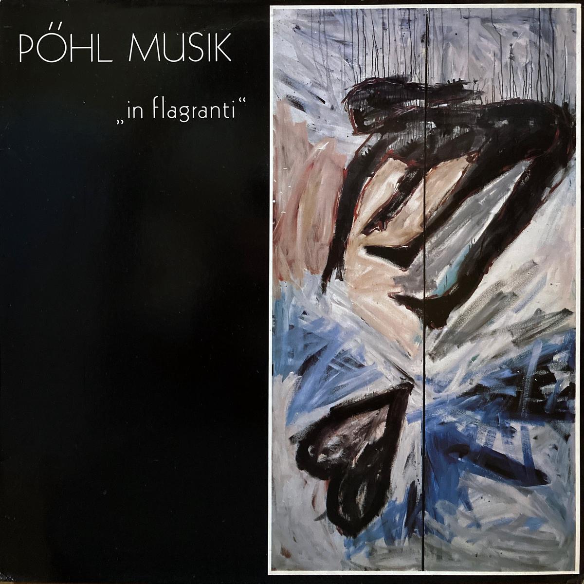 Pohl Musik In Flagranti