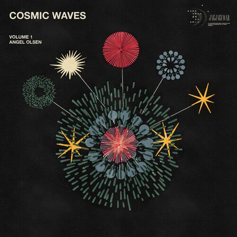 Various – Cosmic Waves Volume 1: Angel Olsen [Vinyl]