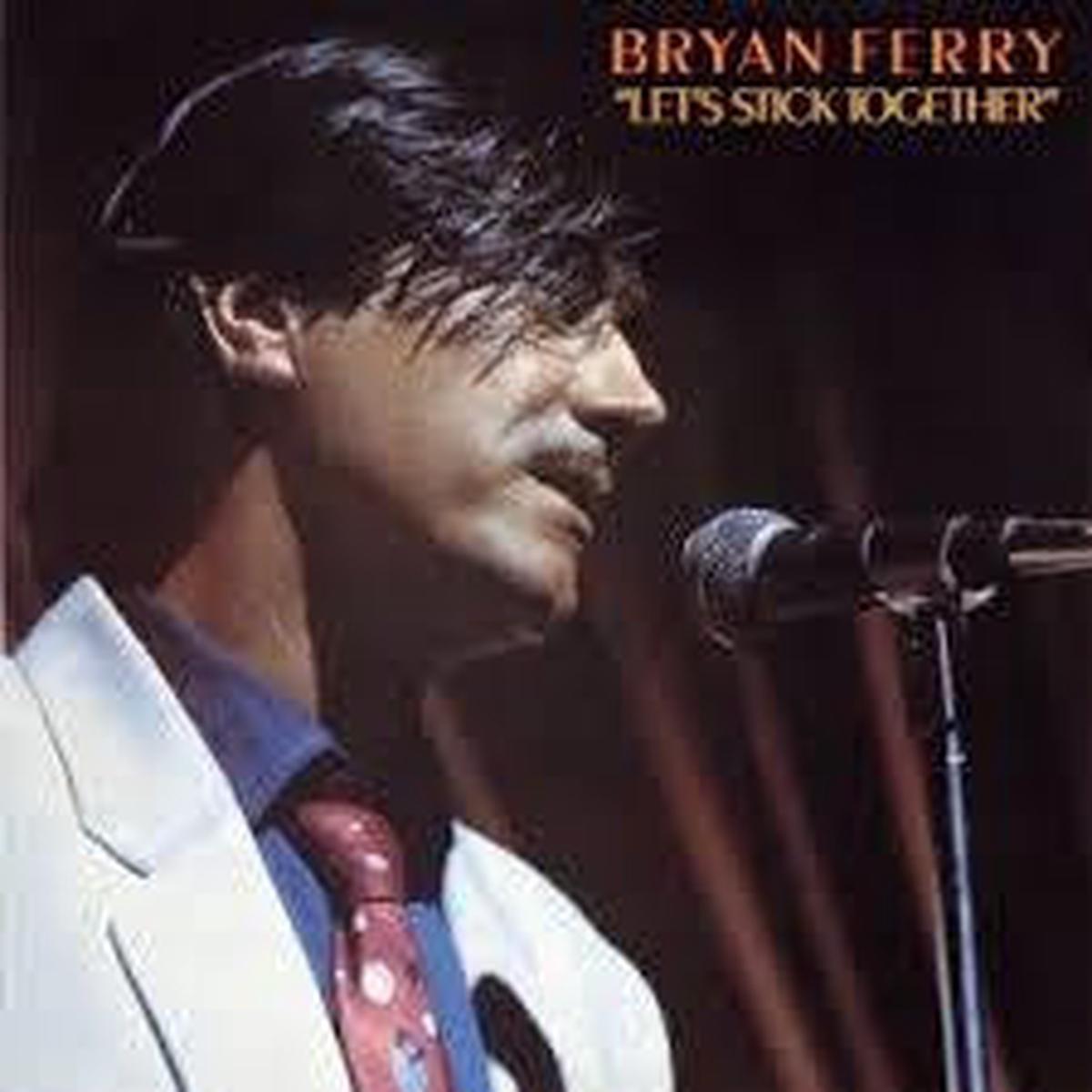 FERRY BRYAN-LET S STICK TOGETHER LP EX COVER VG