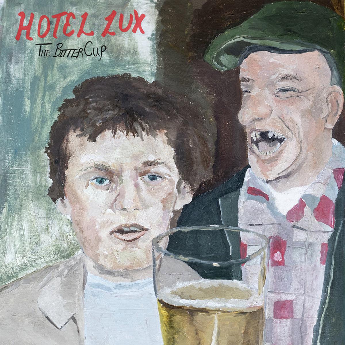 HOTEL LUX – The Bitter Cup – LP – Black Vinyl [NOV 14]