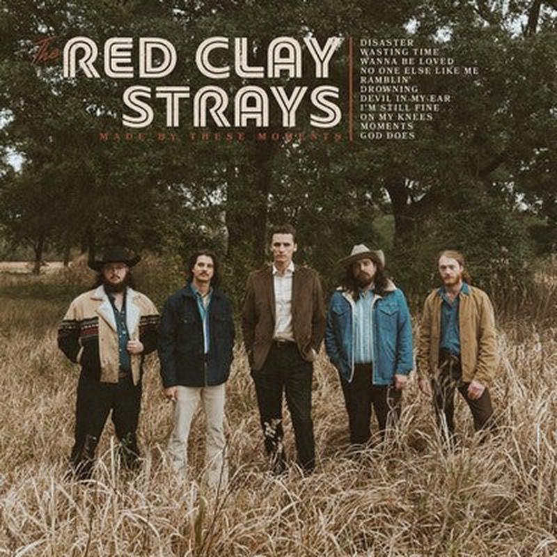Made By These Moments – The Red Clay Strays [VINYL Limited Edition]