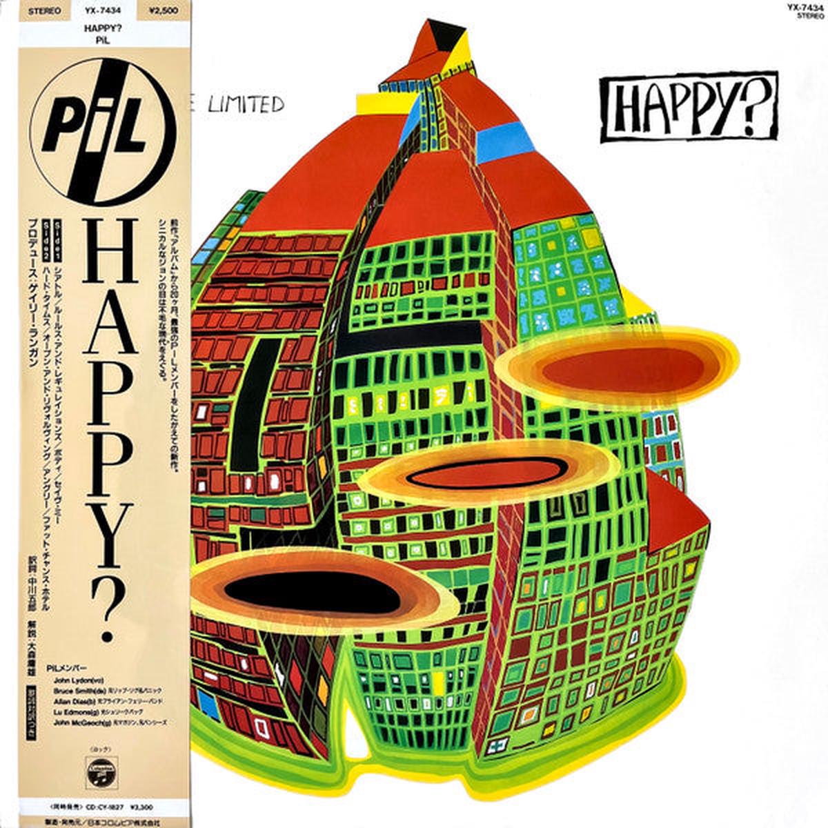 Public Image Ltd. – Happy?