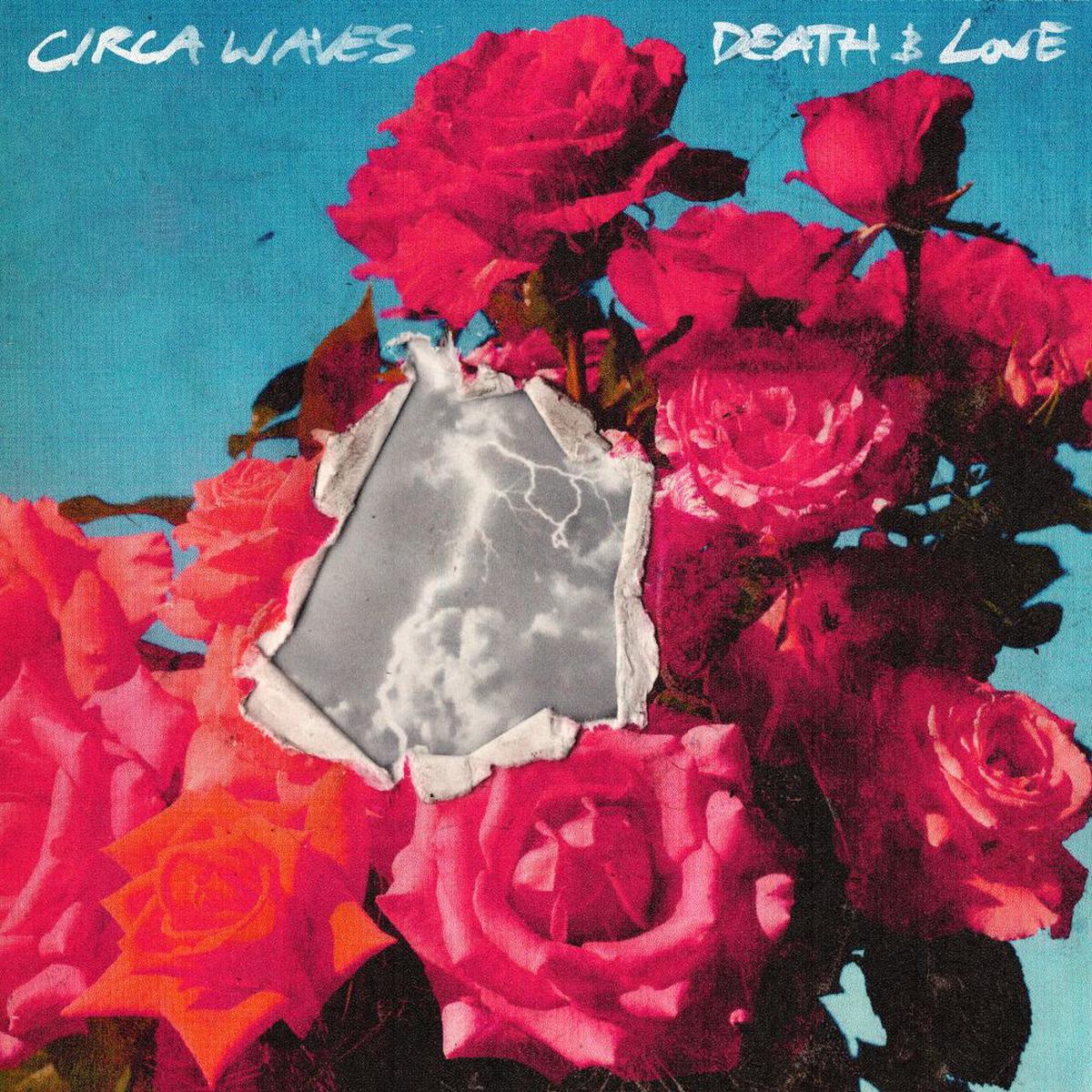 Circa Waves Death & Love Vinyl LP 2025