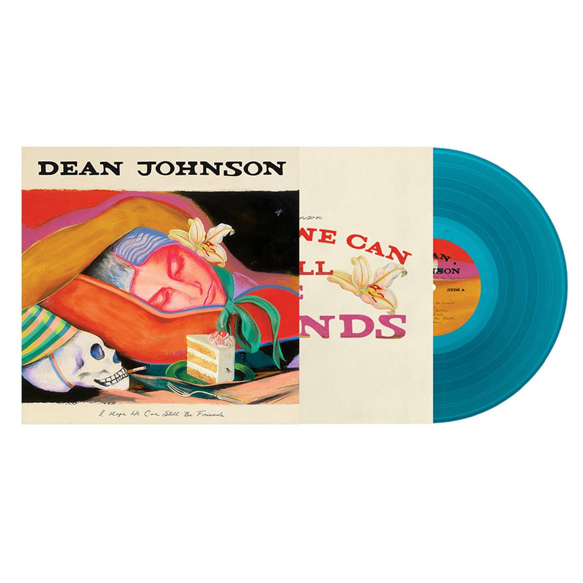 DEAN JOHNSON – I Hope We Can Still Be Friends – LP – Transparent Blue Vinyl [AUG 22]