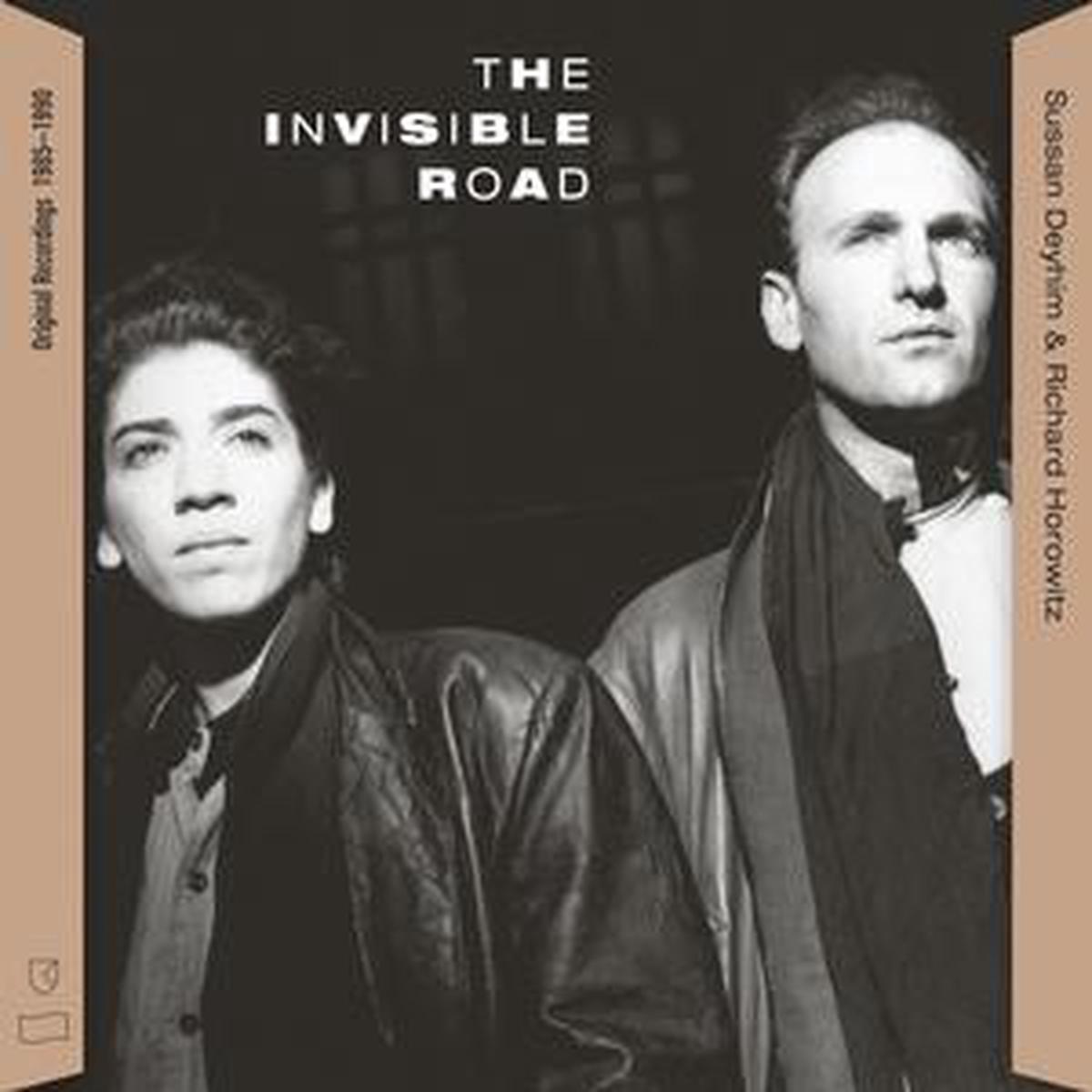 Deyhim, Sussan and Richard Horowitz – Invisible Road: Original Recordings, [Vinyl]