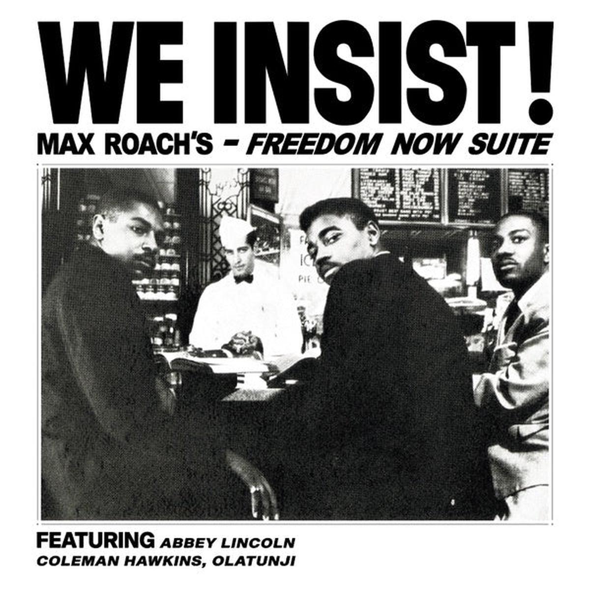 Max Roach – We Insist! Max Roach’s Freedom Now Suite LP