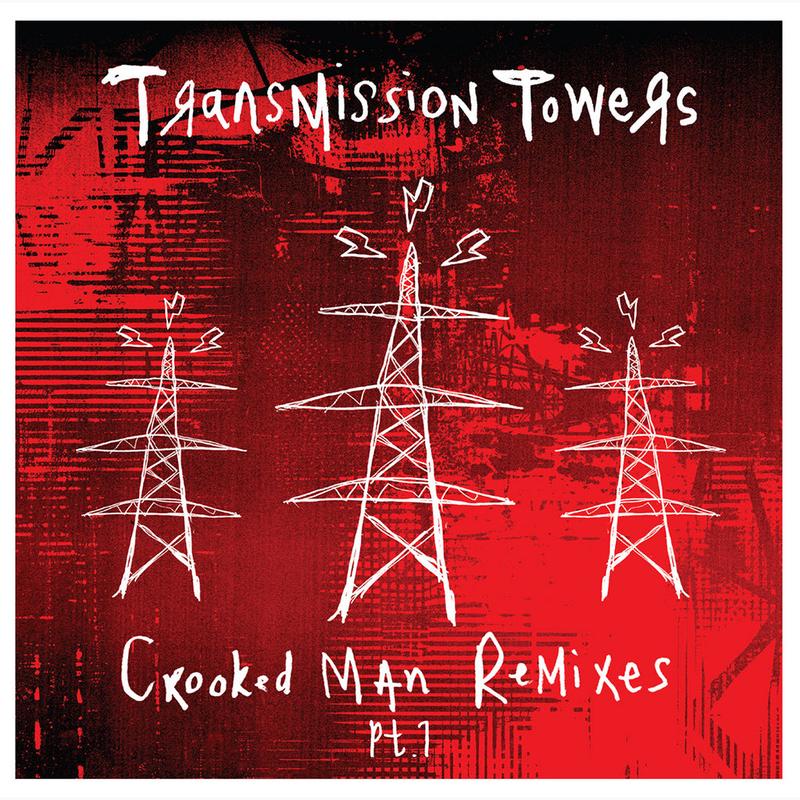 TRANSMISSION TOWERS – Crooked Man Remixes Pt. 1 – 12” – Vinyl [NOV 1]