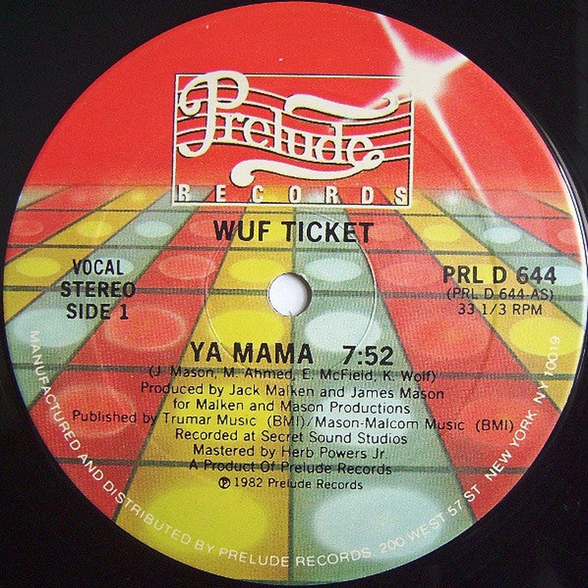 Wuf Ticket – Ya Mama – LP