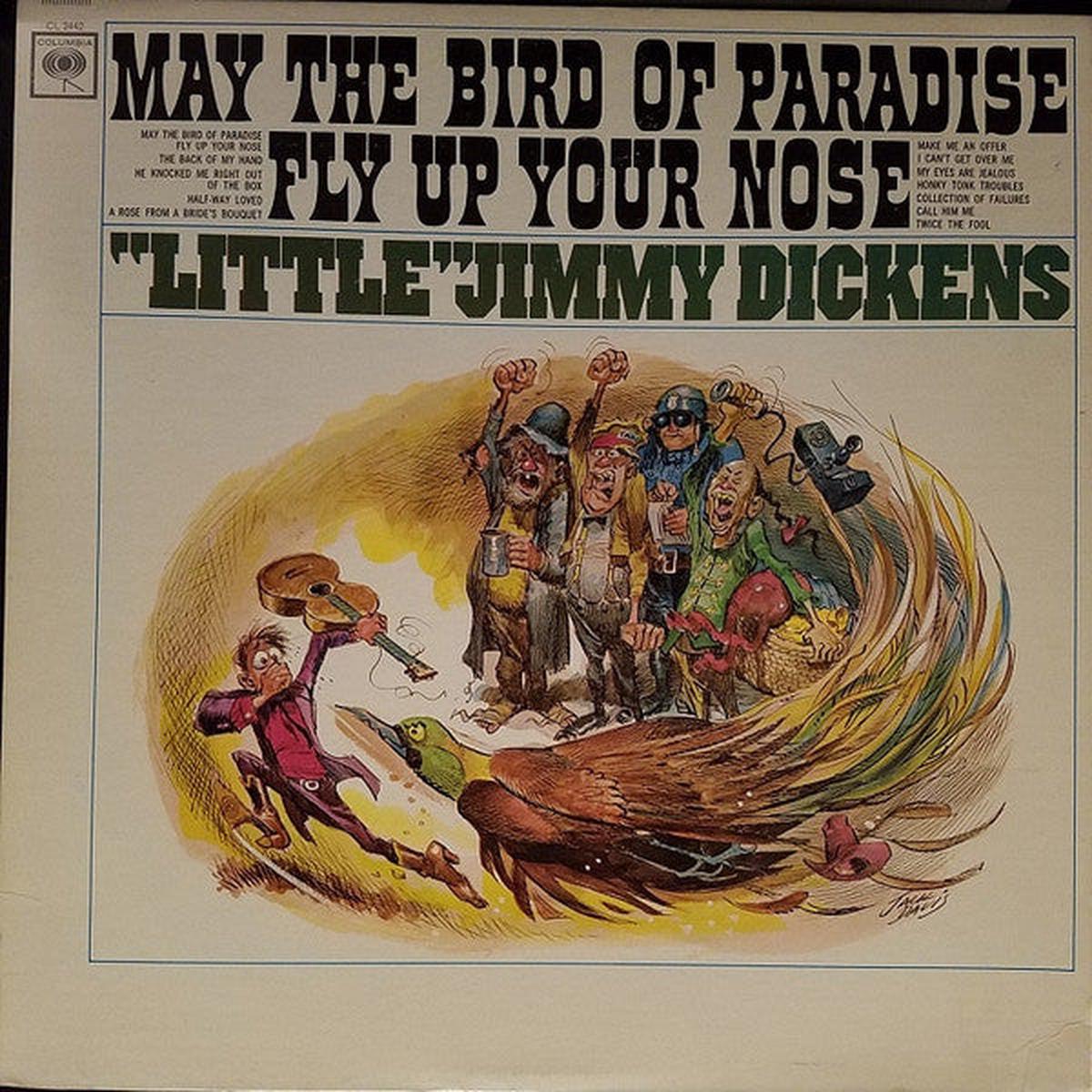 Little Jimmy Dickens – May The Bird Of Paradise Fly Up Your Nose – LP