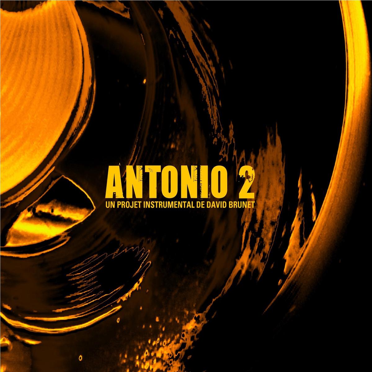 David Brunet / Antonio 2 - CD
