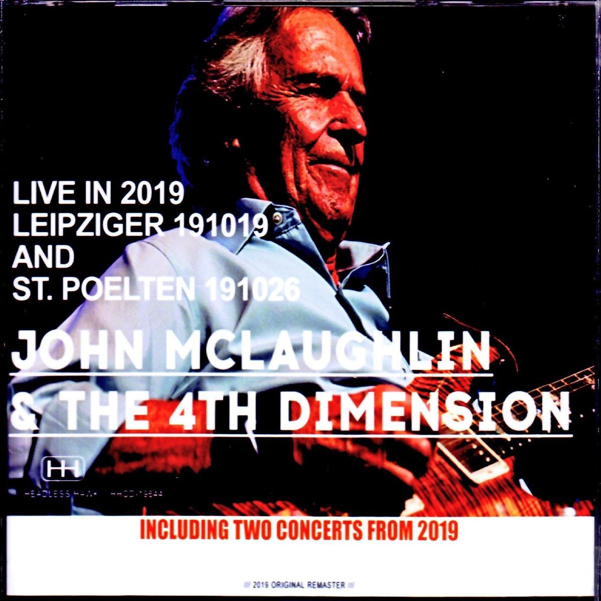 John McLaughlin & the 4th Dimension/Germany 2019 & more