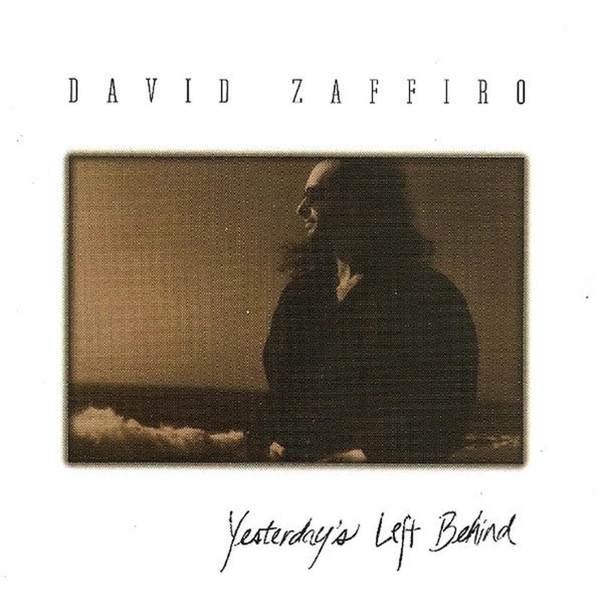 Zaffiro, David - Yesterday's Left Behind [CD] [Second Hand]