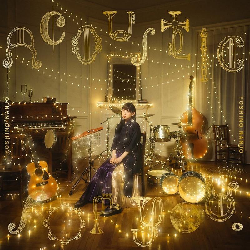 (Album) Acoustic Album: Acoustic for you. by Yoshino Nanjo [Regular Edition]