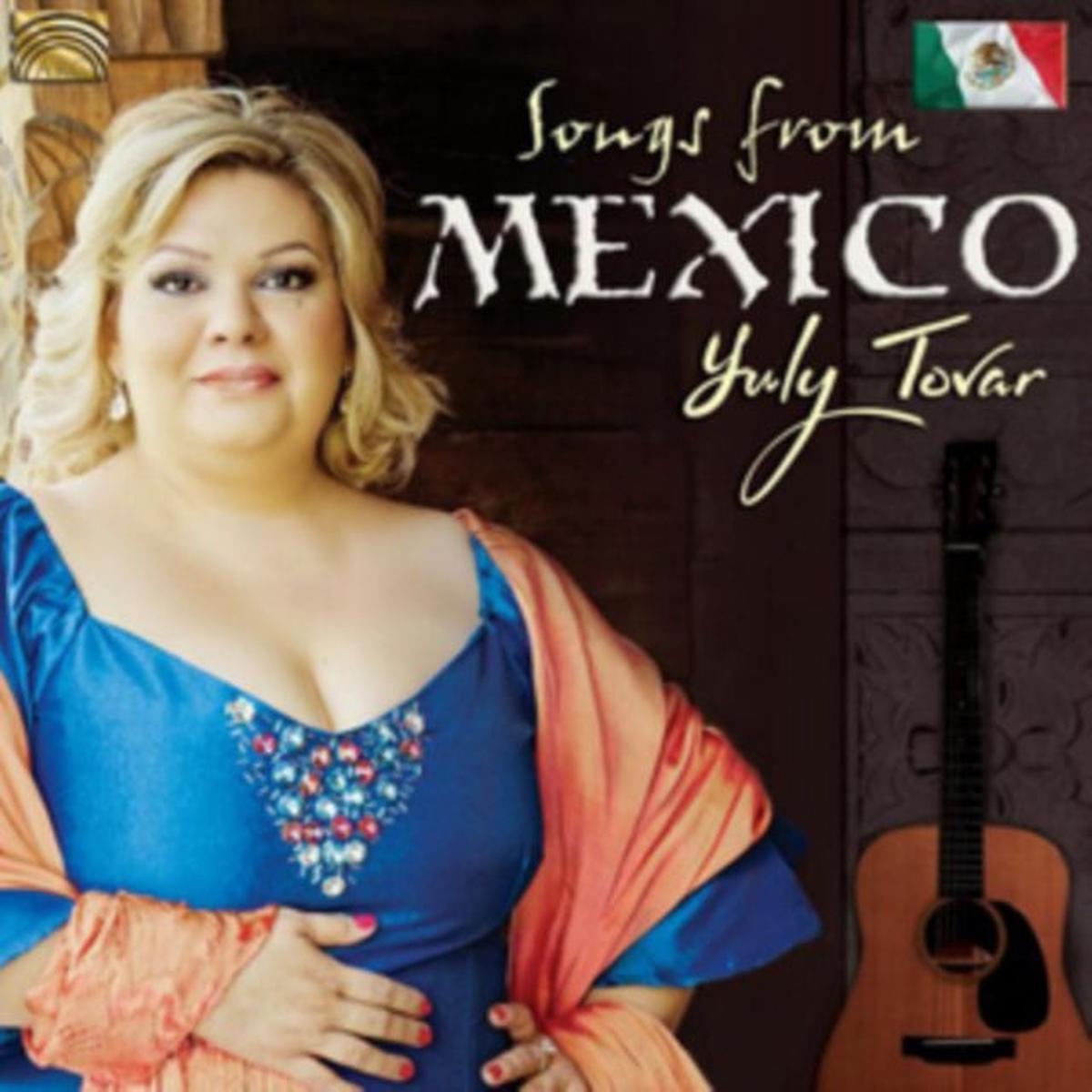 Yuly Tovar CD - Songs From Mexico