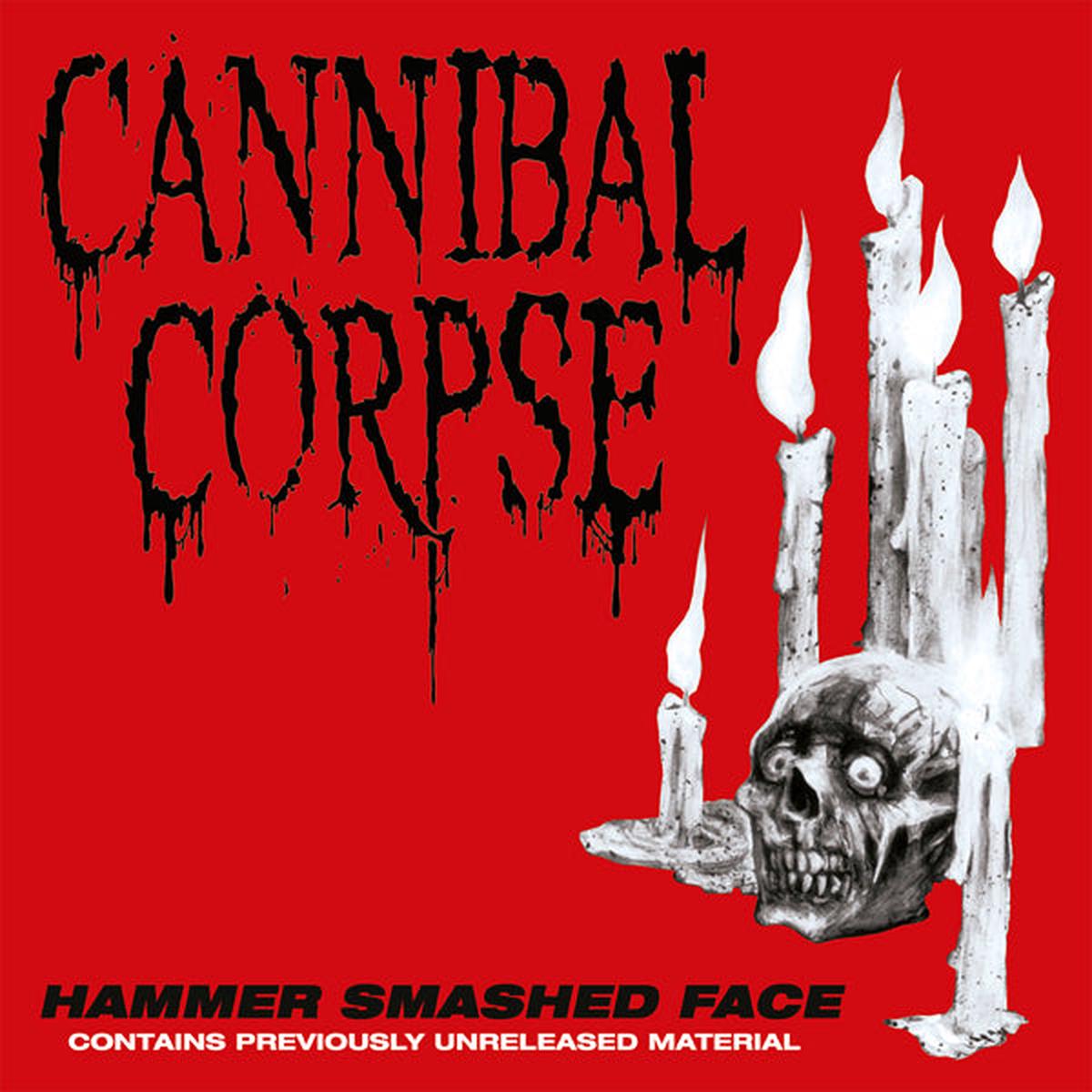 Cannibal Corpse - Hammer Smashed Face MLP