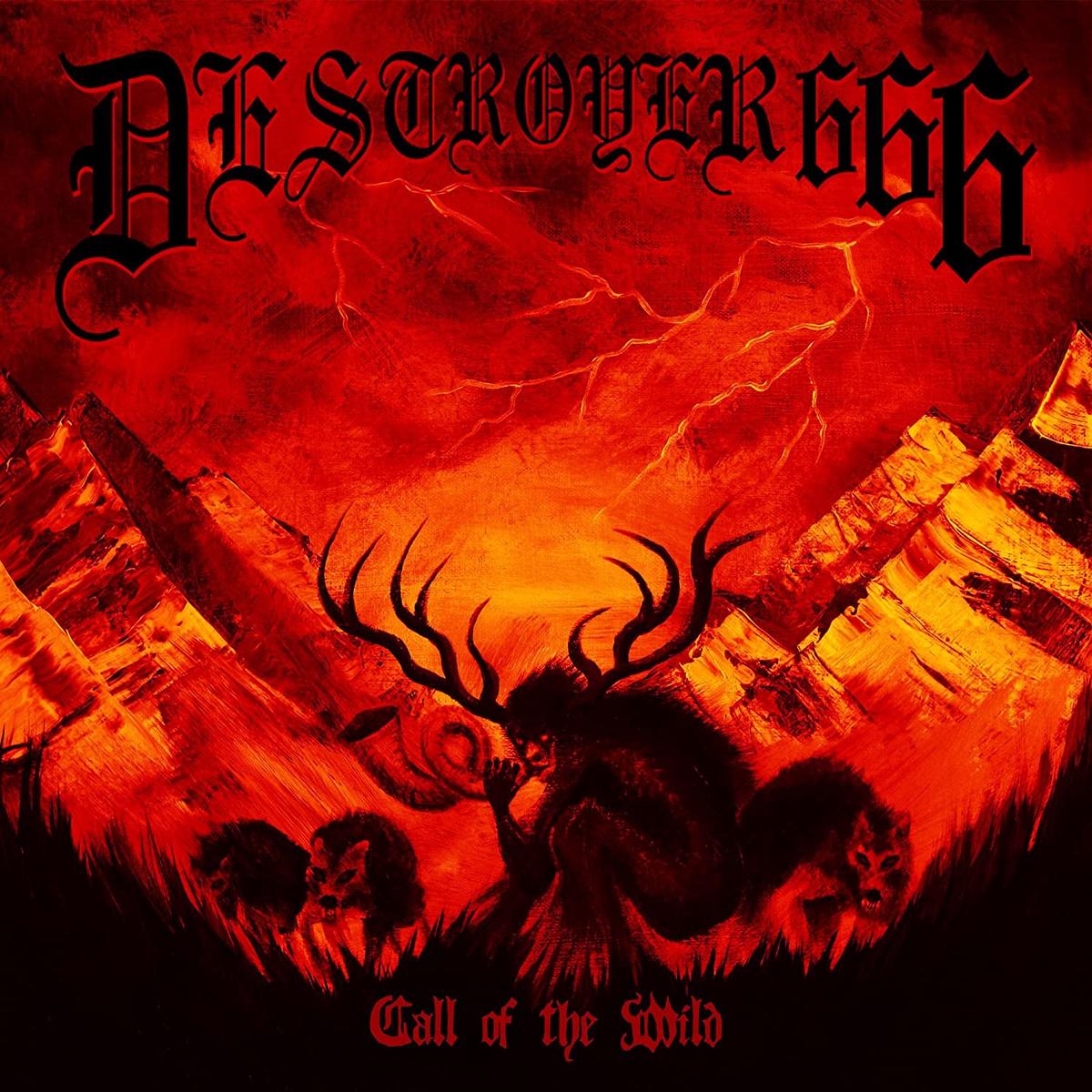 Destroyer 666 - Call Of The Wild LP