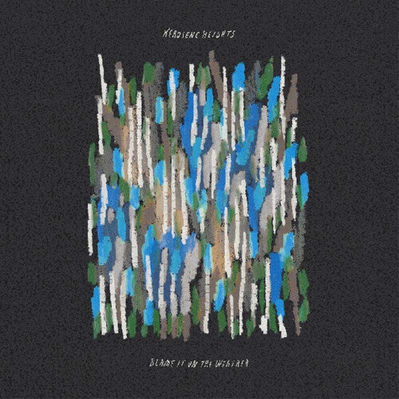 [DAMAGED] Kerosene Heights - Blame It On The Weather [Blue Vinyl]