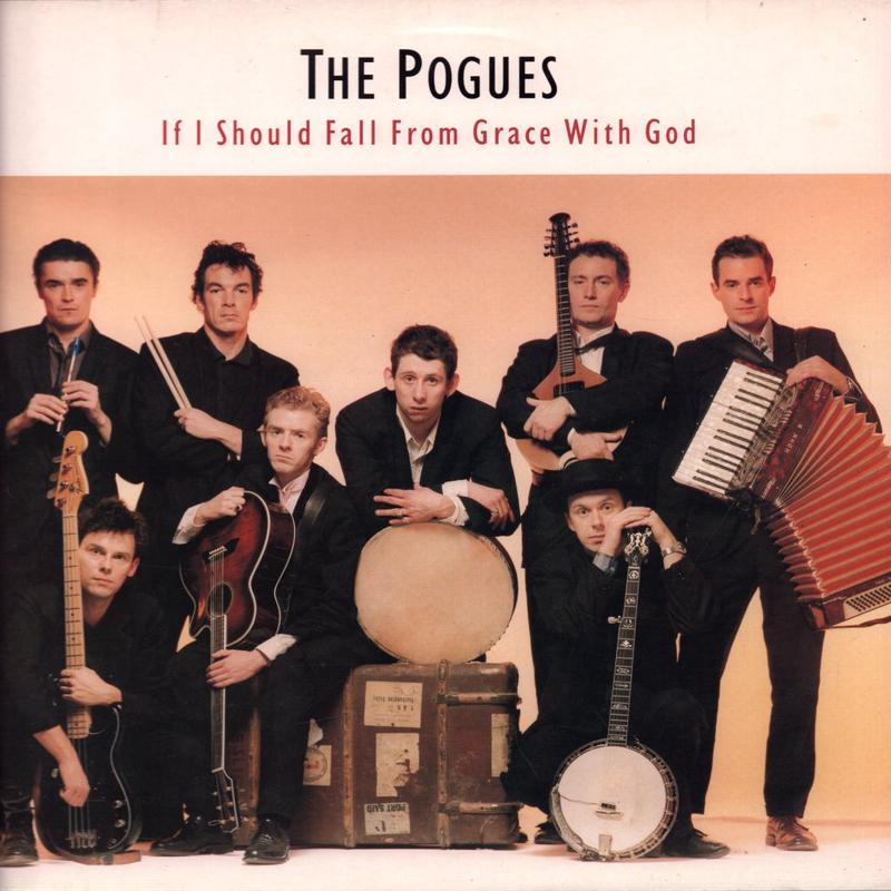 Pogues - If I Should Fall From Grace With God - Lp