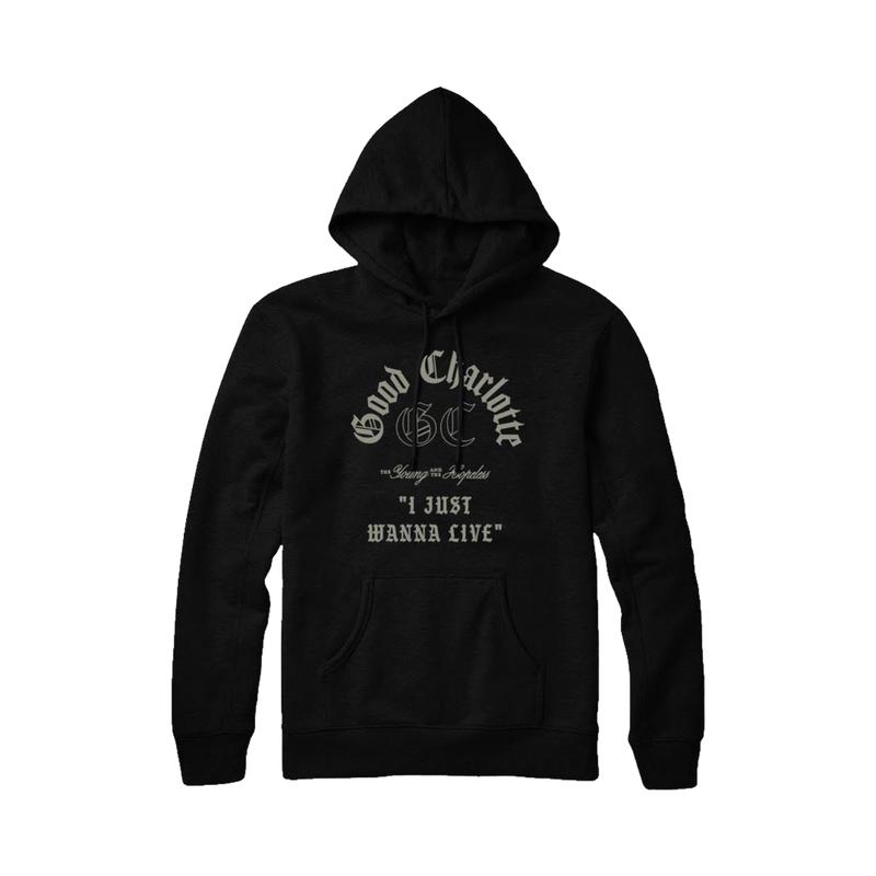 I Just Wanna Live Hoodie