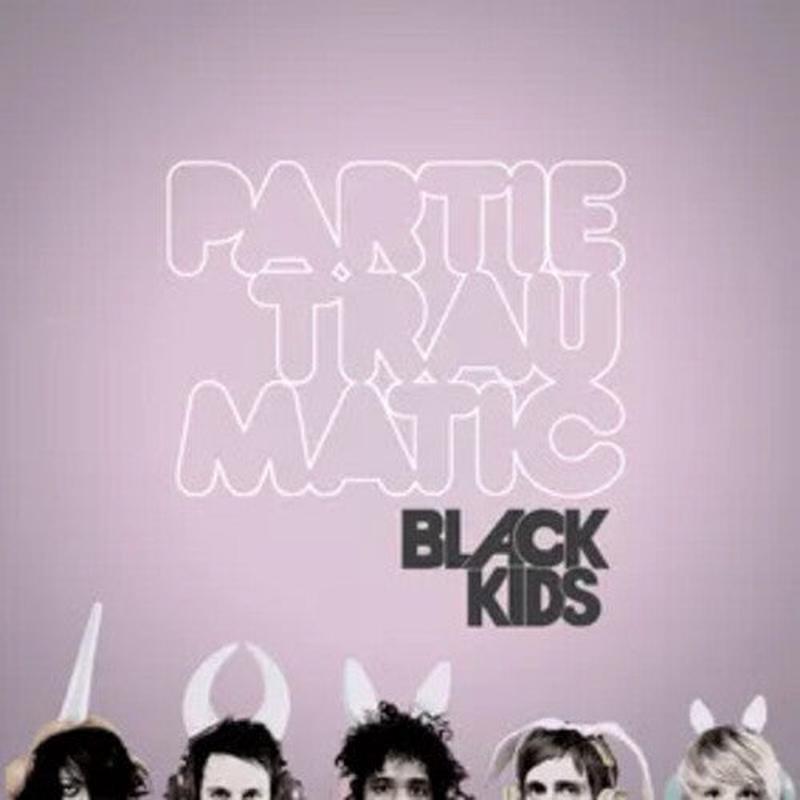 Black Kids - Partie Traumatic (Deluxe Edition) [Pink Vinyl]