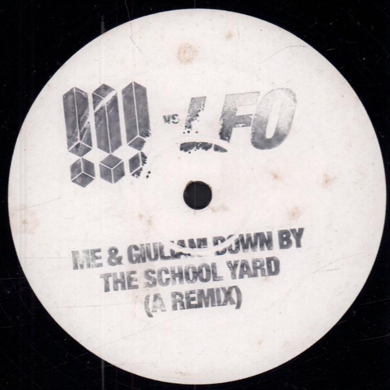 !!! Vs LFO - Me & Giuliani Down By The School Yard - 12 Inch